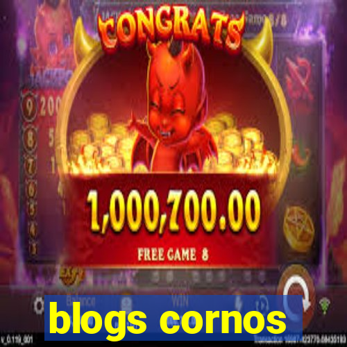 blogs cornos